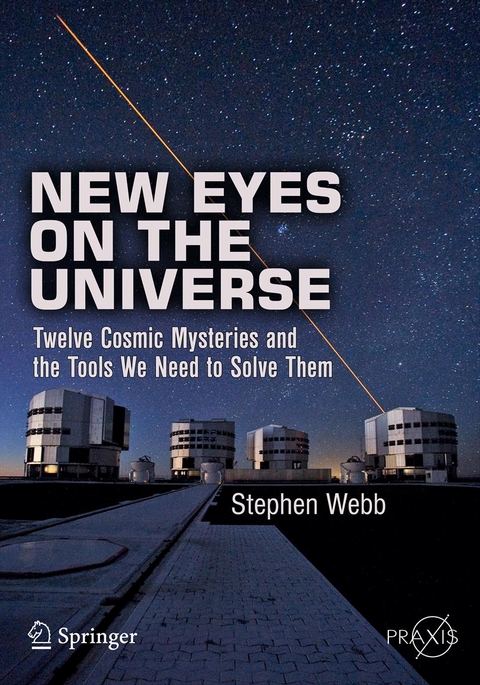 New Eyes on the Universe - Stephen Webb