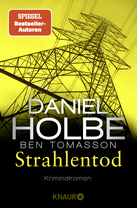 Strahlentod - Daniel Holbe, Ben Kryst Tomasson