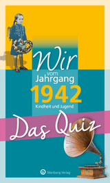 Wir vom Jahrgang 1942 - Das Quiz - Helmut Blecher