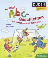 Duden Leseprofi – Lustige Abc-Geschichten für Vorschule und Schulstart - Dagmar Binder