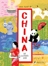 China. Der illustrierte Guide - Giulia Ziggiotti