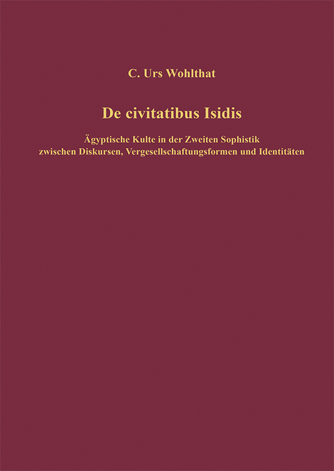 De civitatibus Isidis - C. Urs Wohlthat