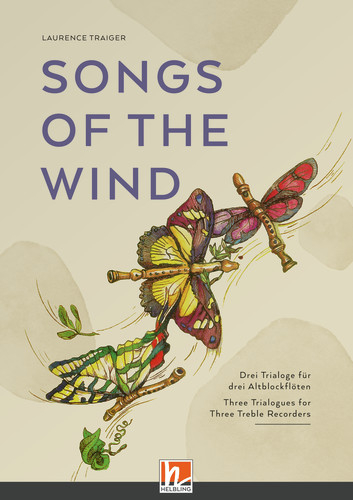 Songs of the Wind, für drei Altblockflöten - Laurence Traiger