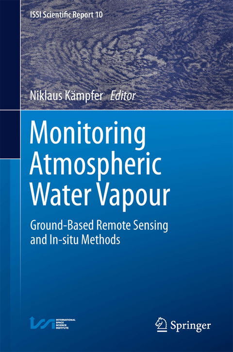 Monitoring Atmospheric Water Vapour - 