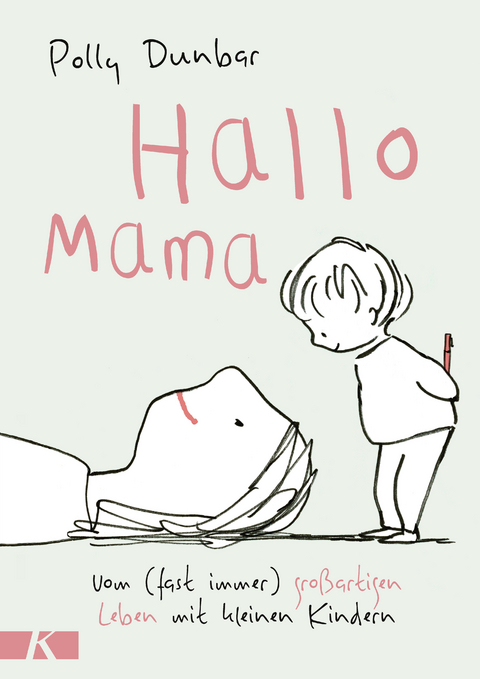 Hallo Mama - Polly Dunbar