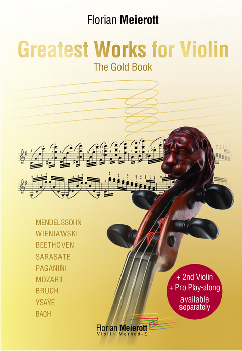 Greatest Works for Violin - The Gold Book - Florian Meierott