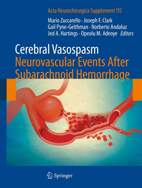 Cerebral Vasospasm: Neurovascular Events After Subarachnoid Hemorrhage - 