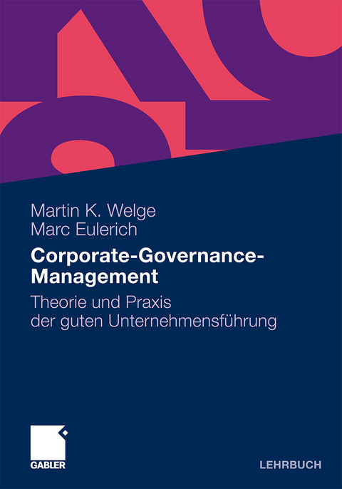 Corporate-Governance-Management -  Martin Welge,  Marc Eulerich