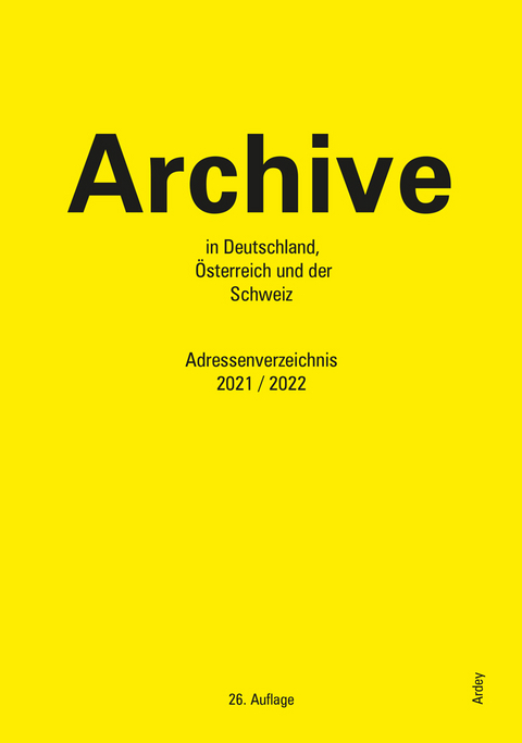 Archive in Deutschland, Österreich und der Schweiz