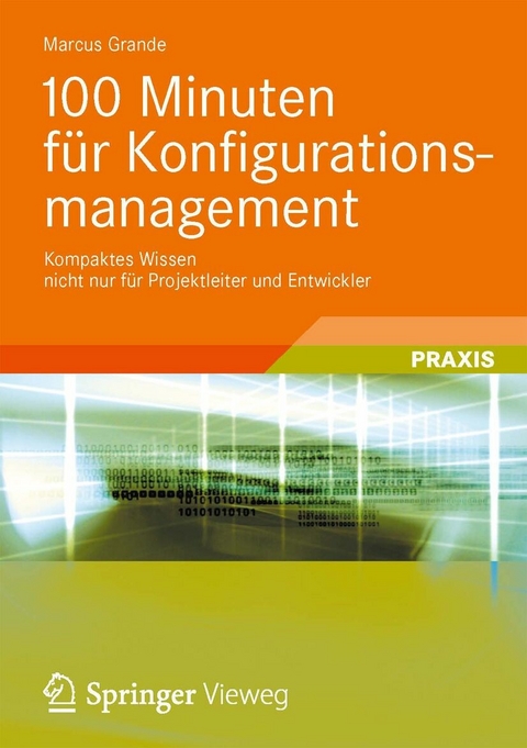 100 Minuten für Konfigurationsmanagement - Marcus Grande