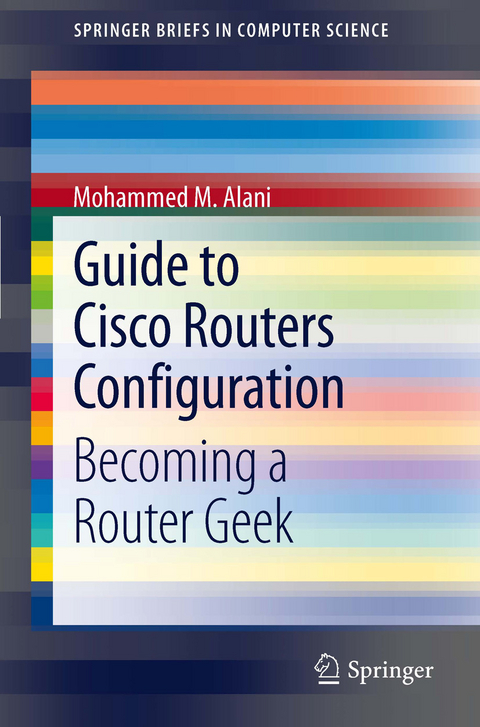 Guide to Cisco Routers Configuration - Mohammed Alani