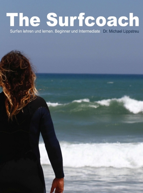 The Surfcoach - Michael Lippstreu