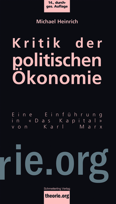 Kritik der politischen Ökonomie - Michael Heinrich