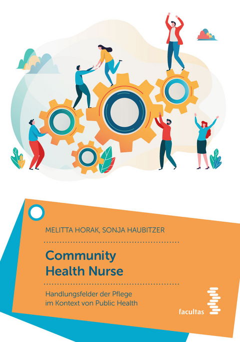 Community Health Nurse - Melitta Horak, Sonja Haubitzer