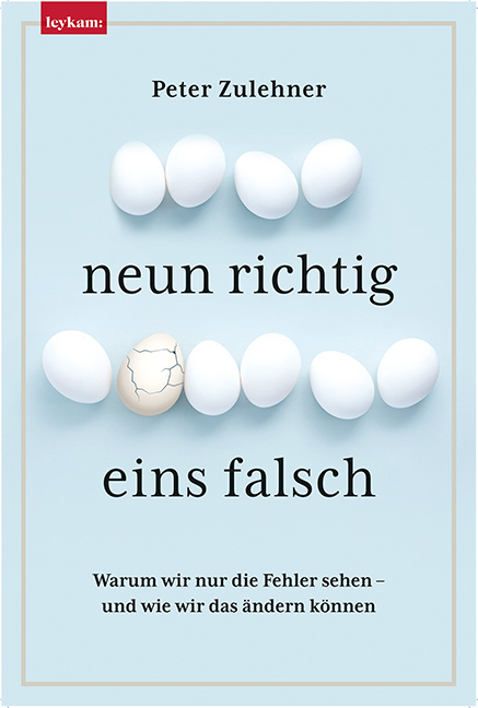 Neun richtig, eins falsch. - Peter Zulehner