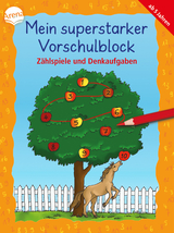 Mein superstarker Vorschulblock. Zählspiele und Denkaufgaben - Katrin Merle, Antje Bohnstedt, Katja Schmiedeskamp