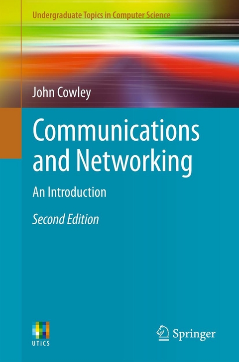 Communications and Networking -  John Cowley