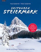 Skitouren Steiermark - Paul Sodamin, Peter Sodamin