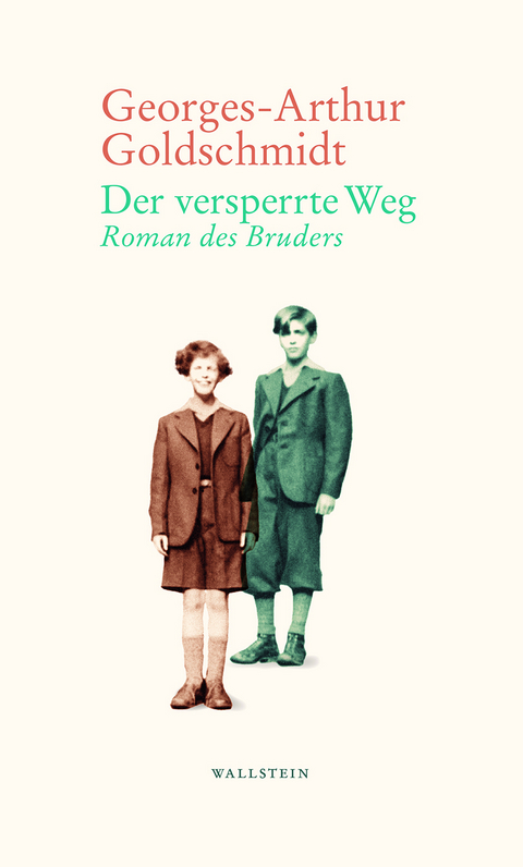 Der versperrte Weg - Georges-Arthur Goldschmidt