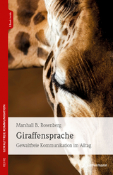 Giraffensprache - Marshall B. Rosenberg