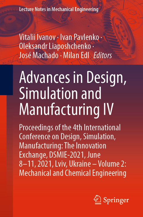 Advances in Design, Simulation and Manufacturing IV - 