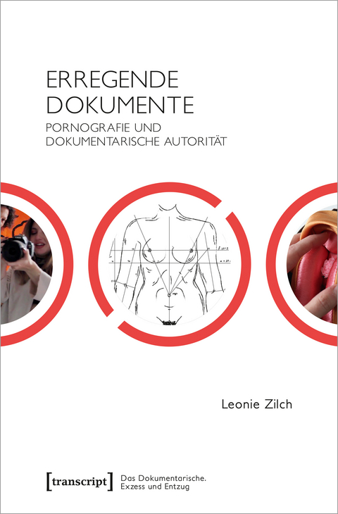 Erregende Dokumente - Leonie Zilch