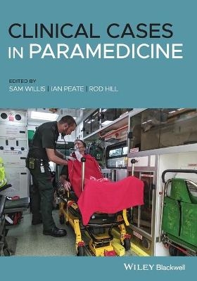 Clinical Cases in Paramedicine - 