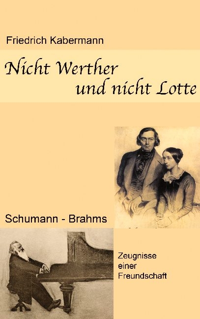 Nicht Werther und nicht Lotte - Friedrich Kabermann