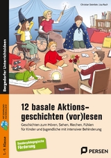 12 basale Aktionsgeschichten (vor)lesen - Christian Steinlein, Lisa Rauh