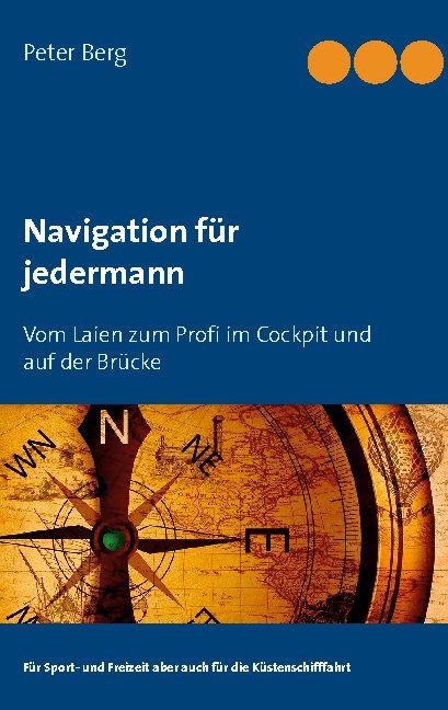 Navigation für jedermann - Peter Berg