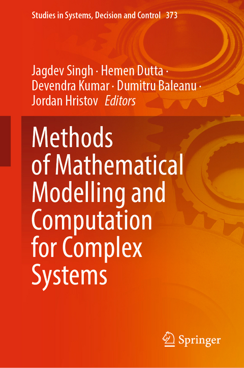 Methods of Mathematical Modelling and Computation for Complex Systems - 