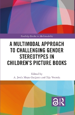 A Multimodal Approach to Challenging Gender Stereotypes in Children’s Picture Books - 