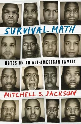 Survival Math - Mitchell S. Jackson