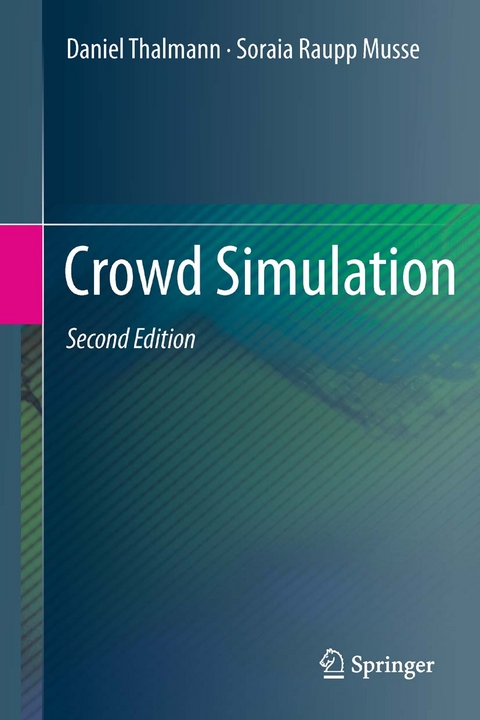 Crowd Simulation - Daniel Thalmann, Soraia Raupp Musse