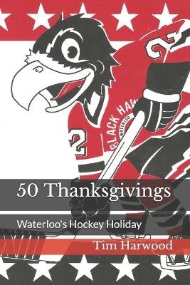 50 Thanksgivings - Tim Harwood