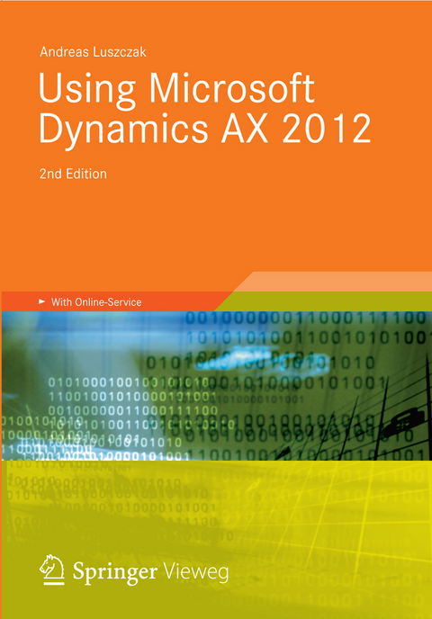 Using Microsoft Dynamics AX 2012 - Andreas Luszczak