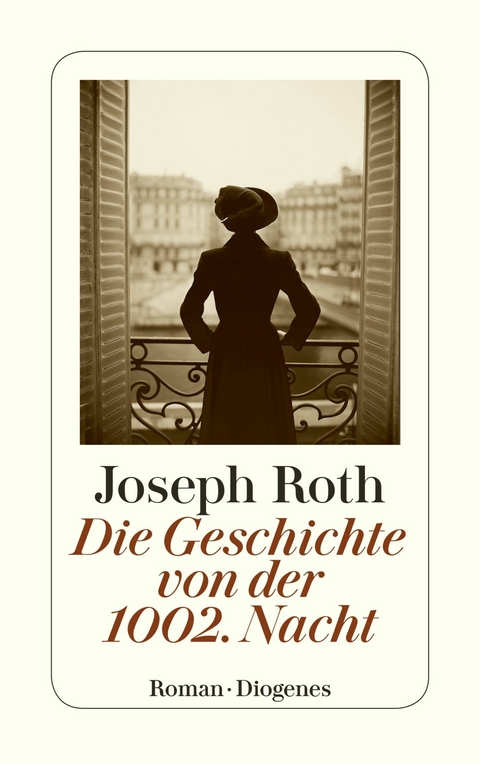 Die Geschichte von der 1002. Nacht -  Joseph Roth