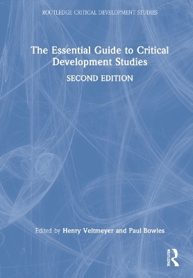 The Essential Guide to Critical Development Studies - 