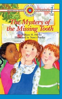 The Mystery of the Missing Tooth - William H Hooks