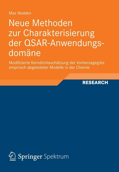 Neue Methoden zur Charakterisierung der QSAR-Anwendungsdomäne - Max Nedden