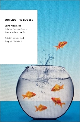 Outside the Bubble - Cristian Vaccari, Augusto Valeriani