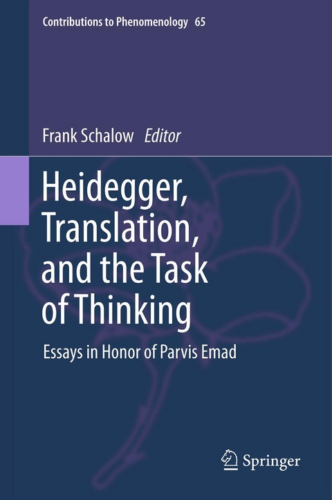 Heidegger, Translation, and the Task of Thinking - 