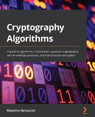 Cryptography Algorithms - Massimo Bertaccini