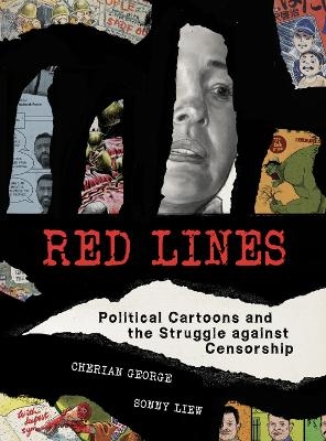 Red Lines - Cherian George, Sonny Liew