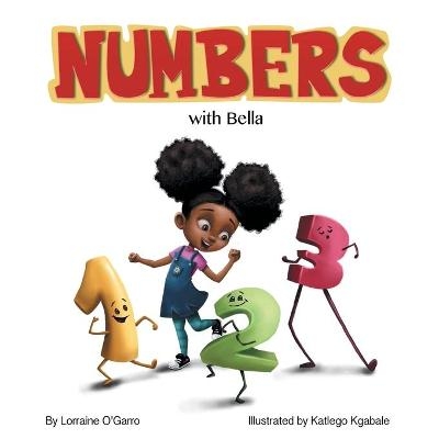 Numbers with Bella - Lorraine O'Garro