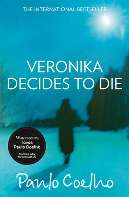 Veronika Decides to Die - Paulo Coelho