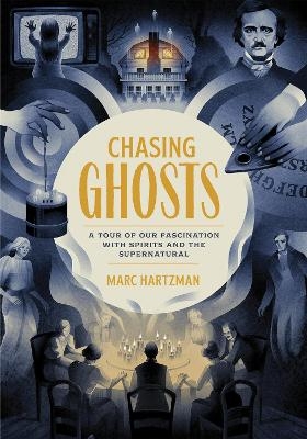 Chasing Ghosts - Marc Hartzman