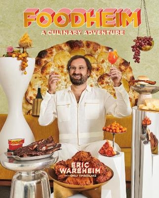 Foodheim - Eric Wareheim, Emily Timberlake