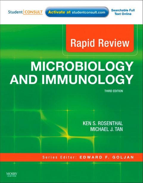 Rapid Review Microbiology and Immunology E-Book -  Ken Rosenthal,  Michael J Tan