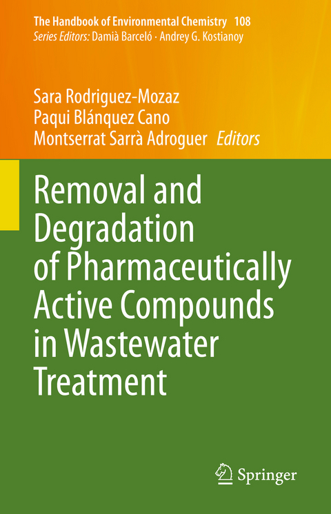 Removal and Degradation of Pharmaceutically Active Compounds in Wastewater Treatment - 